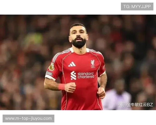 利物浦新变动，萨拉赫深陷队内纷争